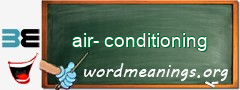 WordMeaning blackboard for air-conditioning